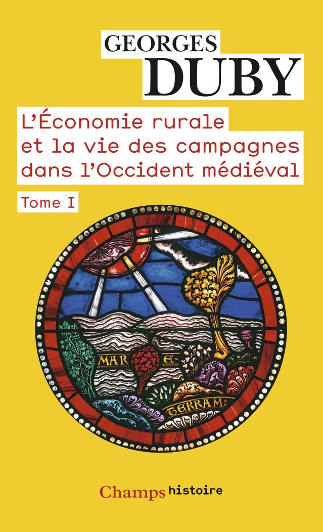 L'économie rurale et la vie des campagne dans l'Occident médiéval